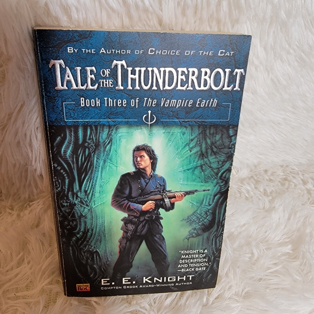 Tale of the Thunderbolt PB (Book three of the Vampire Earth) E.E. Knight